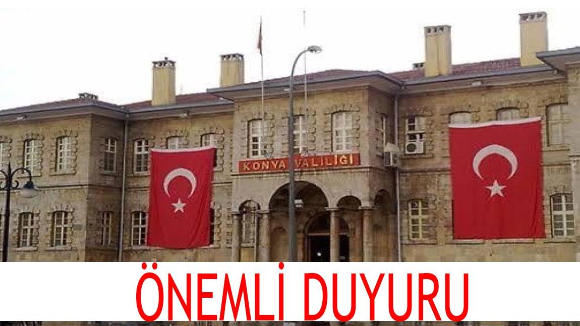 Konya Valiliği'nden önemli duyuru